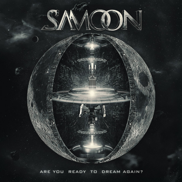 Samoon — Are You Ready to Dream Again?