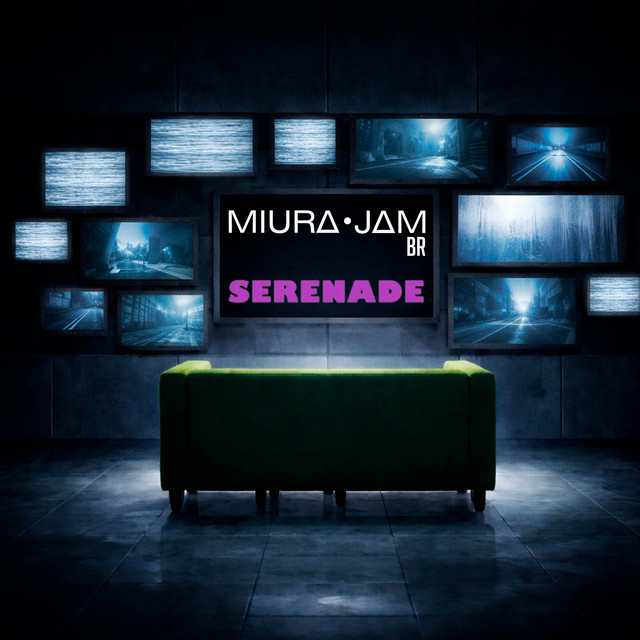 Miura Jam — Serenade