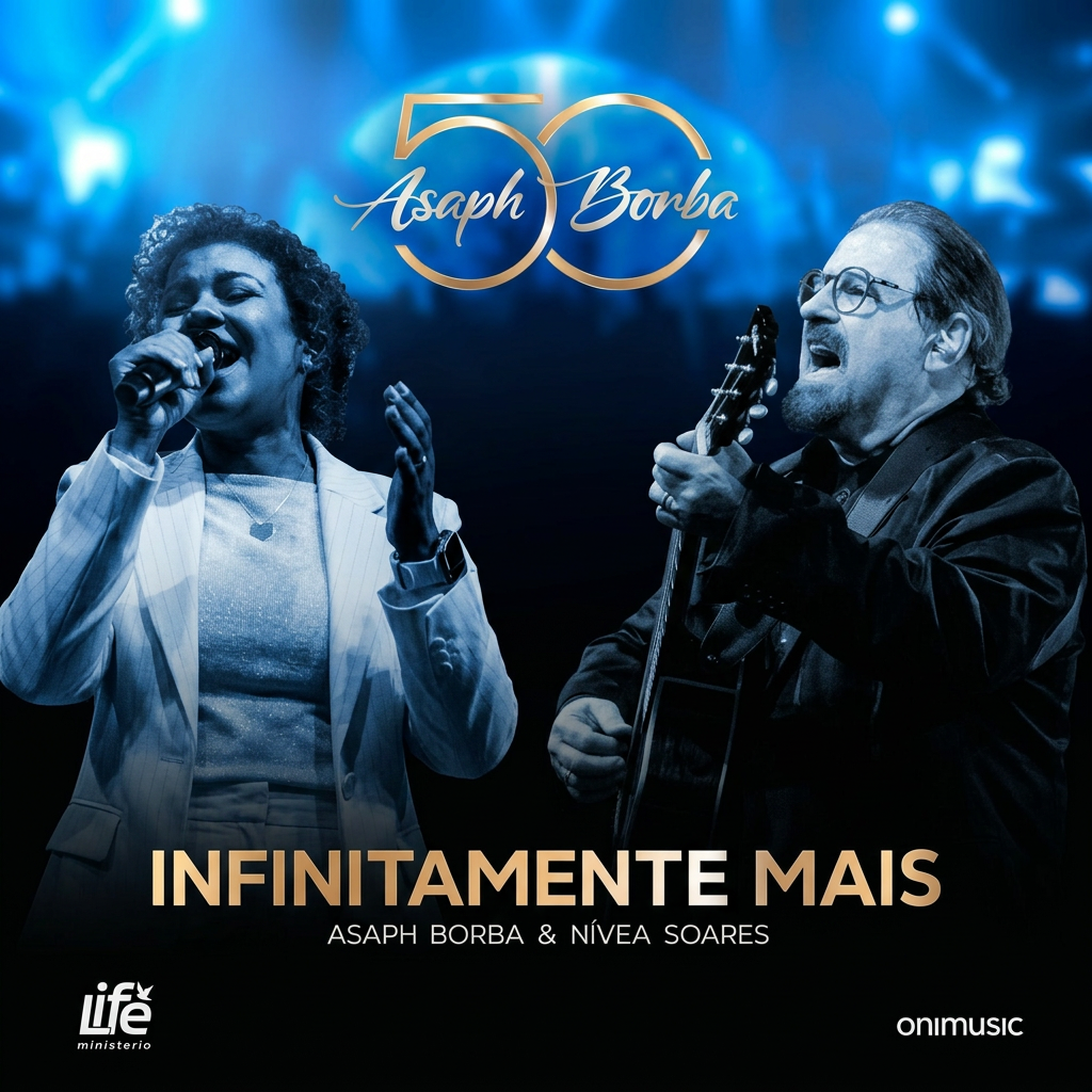 Asaph Borba — Infinitamente Mais — DVD 50 Anos (feat. Nívea Soares)